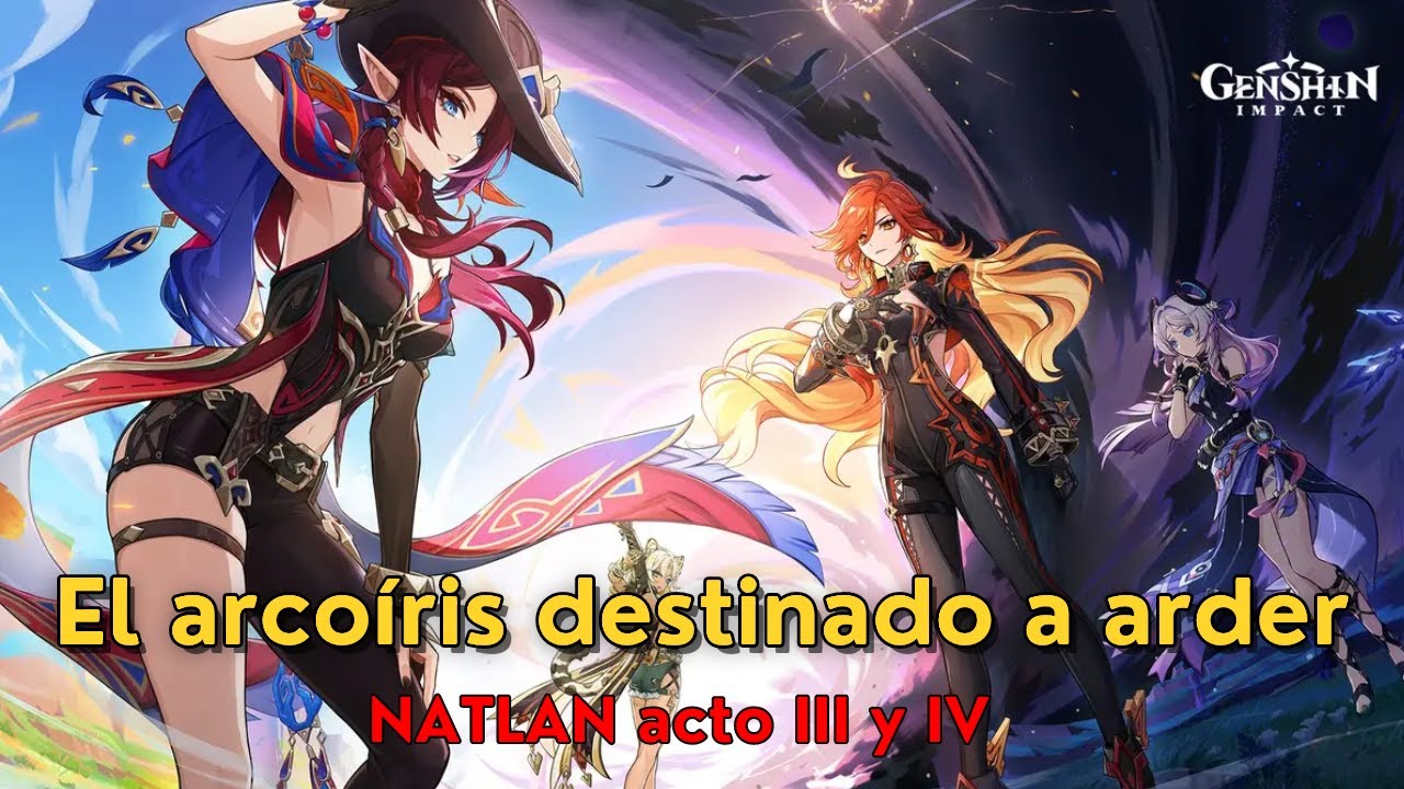 🔥NATLAN ACTO 3 y 4 - misión completa