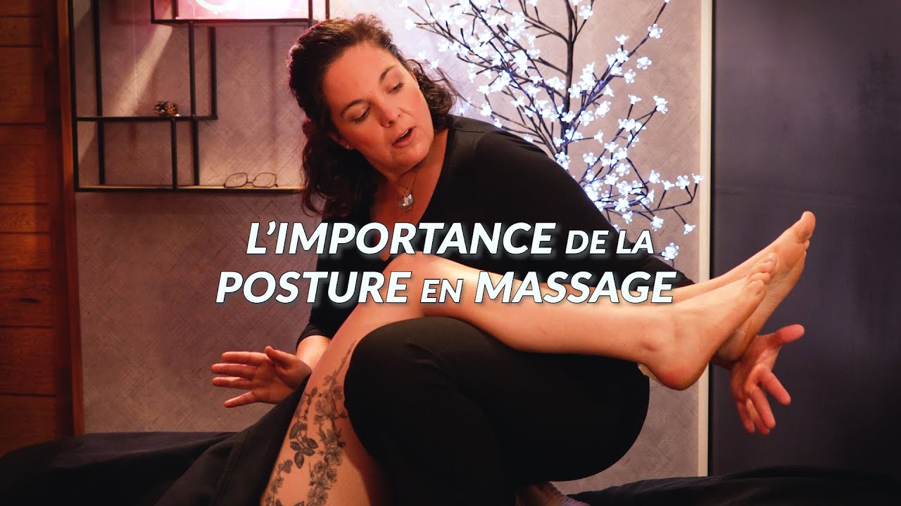 La posture en massage : ergonomie du masseur