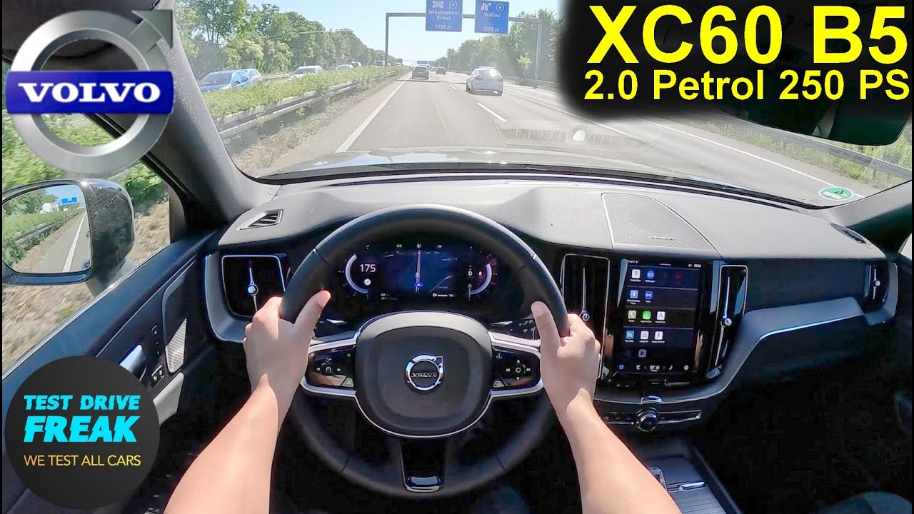 2025 Volvo XC60 B5 AWD 250 PS 🚀 Top Speed POV Drive | Autobahn No Speed Limit