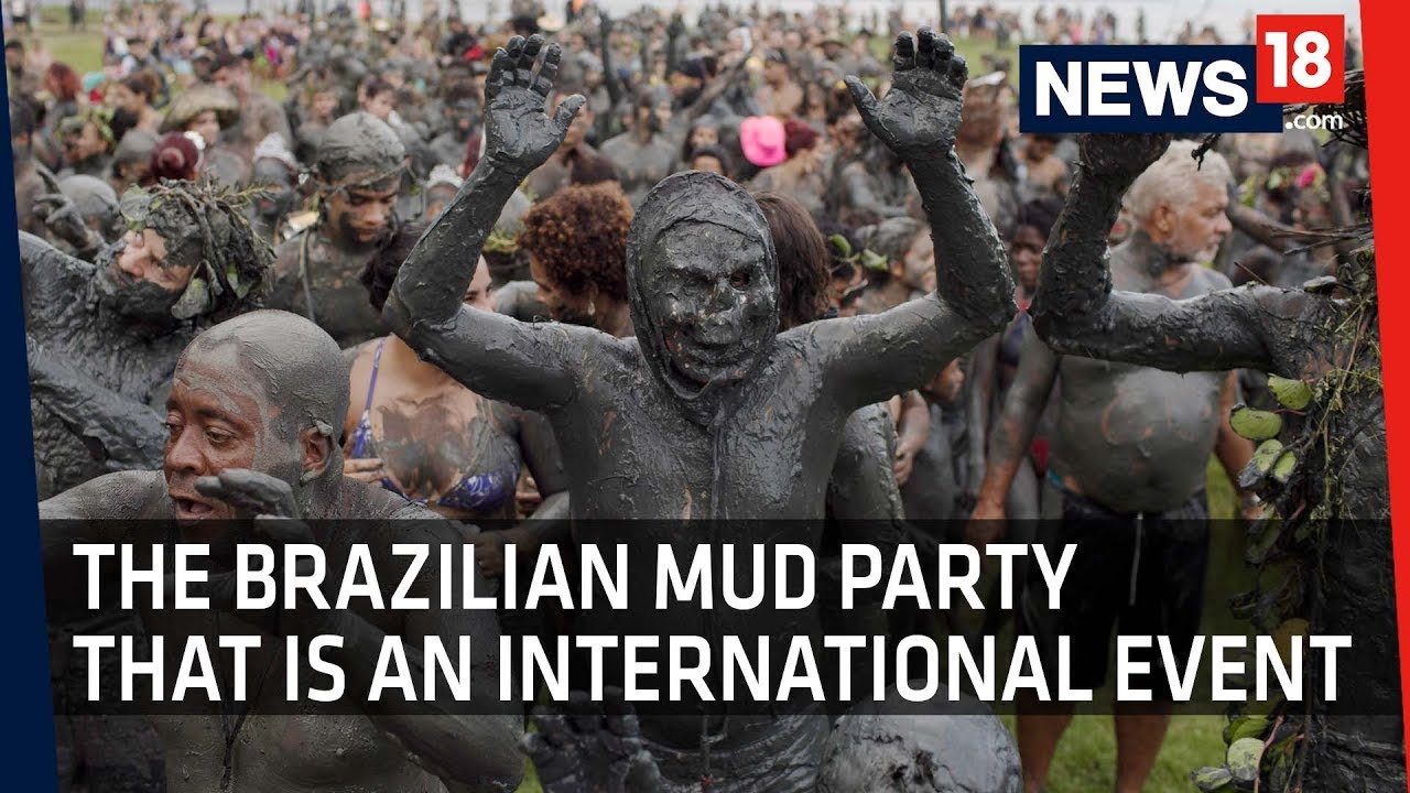 Paraty Mud Carnival 2018​ | Brazilian Mud Party Attracts Tourists