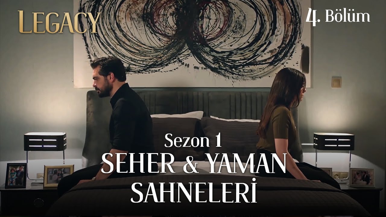 Legacy Season 1 #SehYam Scenes Part 4 | Emanet Sezon 1 Seher & Yaman Sahneleri 4. Bölüm