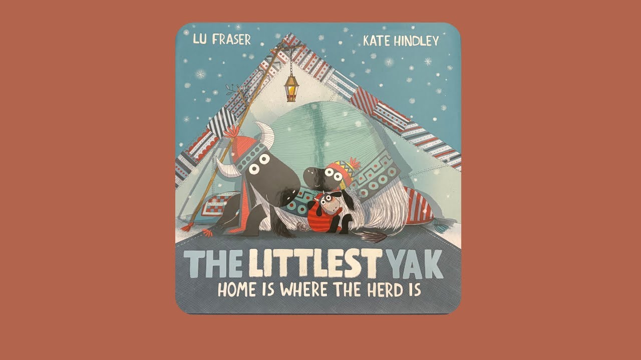 THE LITTLEST YAK Home is Where the Herd Is 💙❄️🏔️ Kids Book Read Aloud 📖