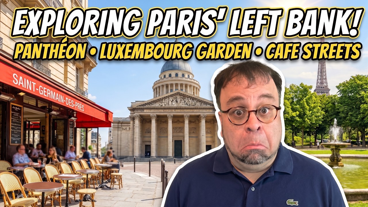 PARIS LEFT BANK: The Ultimate Travel Guide ! (Panth&eacute;on, St-Germain...)