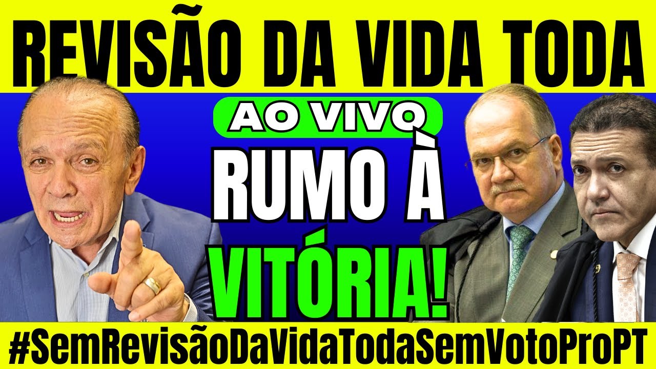 AO VIVO! REVISÃO DA VIDA TODA: INÍCIO DO JULGAMENTO DA ADI 2111