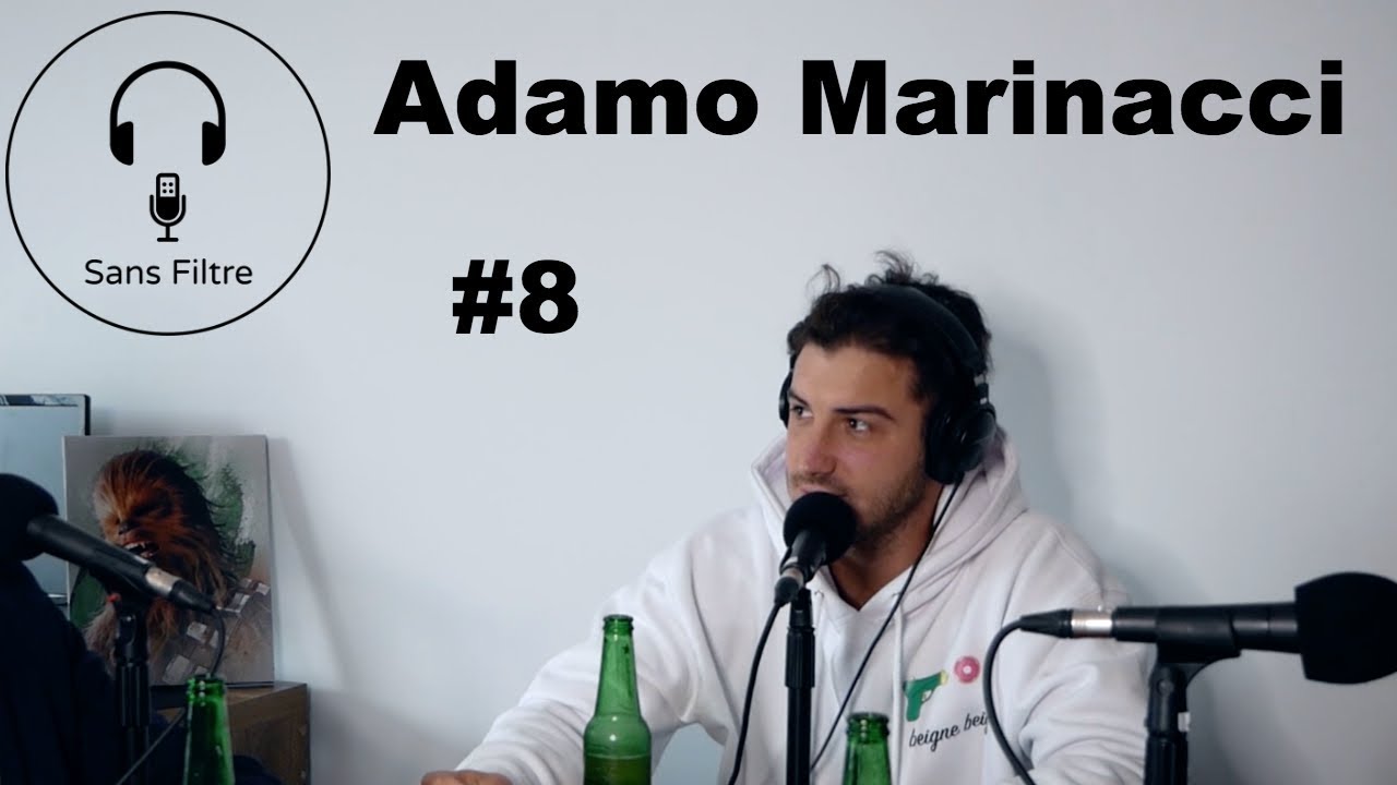 Sans Filtre #8 - Adamo Marinacci