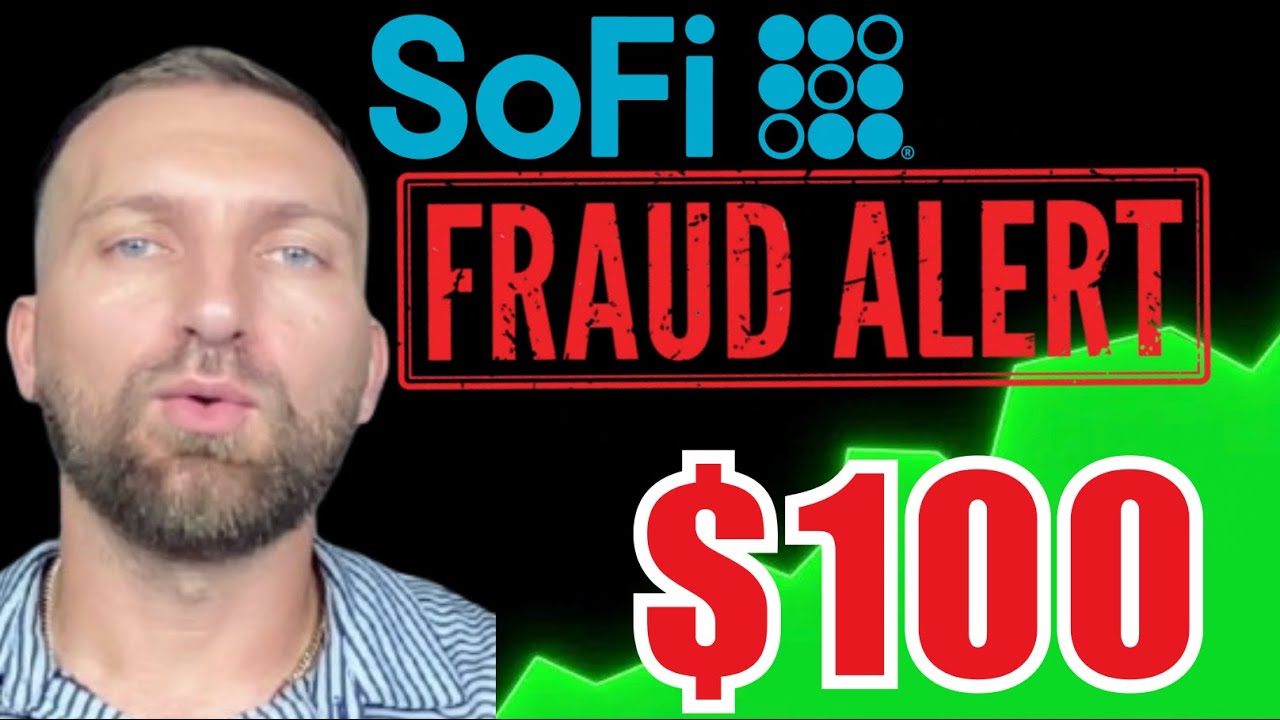 Аналитики по мошенничеству SOFI вот-вот окажутся в 100 долларах в 2026 году (доказательство)