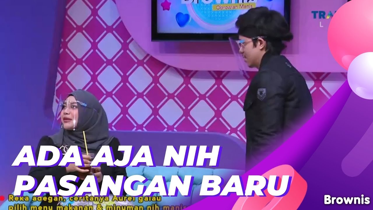 ADUH PR BANGET !! AUREL JADI TAMU MALAH GALAU | BROWNIS (5/11/21) P2