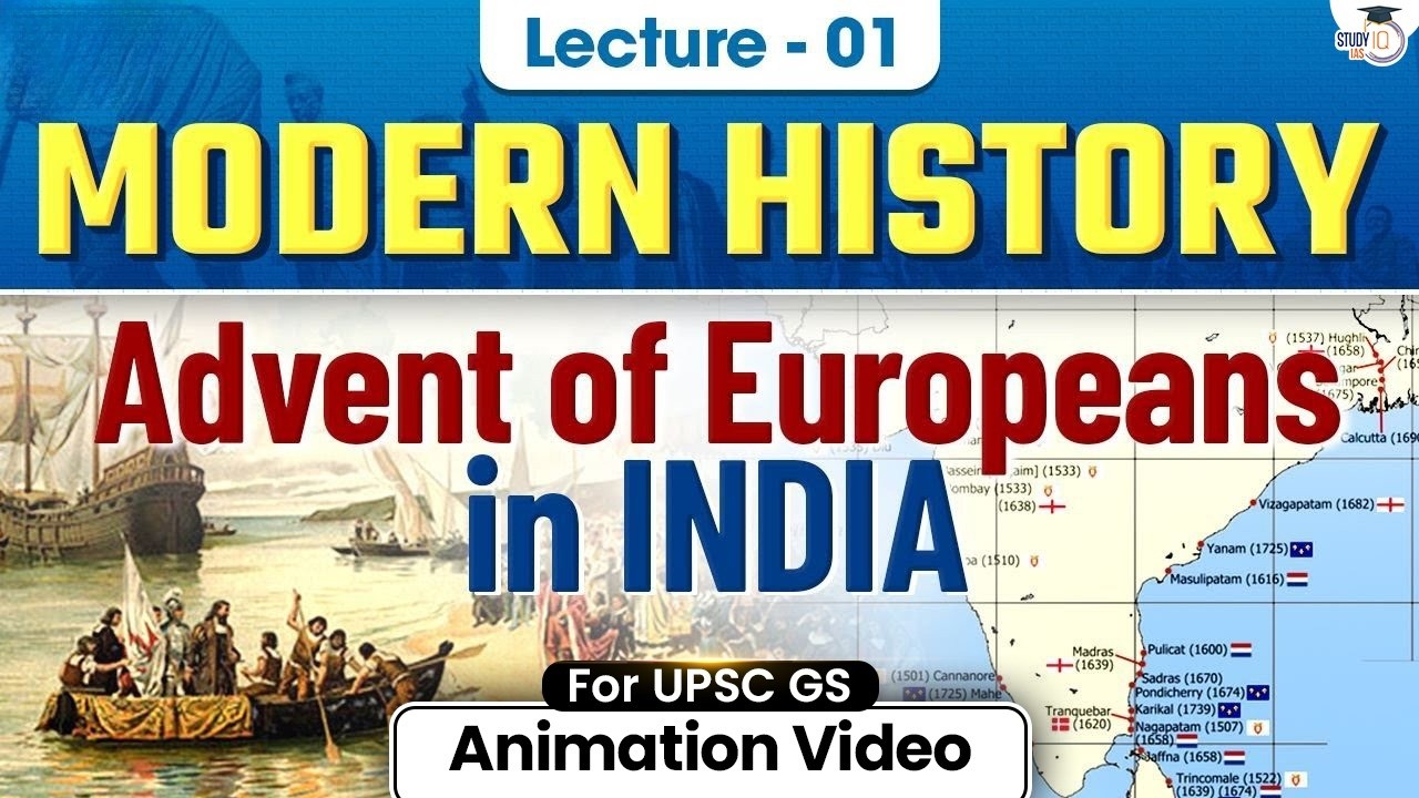 Modern History for UPSC Prelims 2026 | Advent of Europeans in India | Lec 01 | StudyIQ IAS