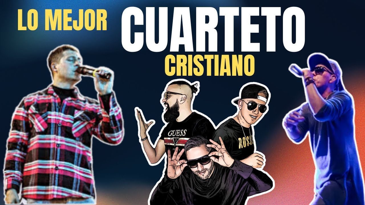 CUARTETO CRISTIANO - Mix Lo Mejor 2025