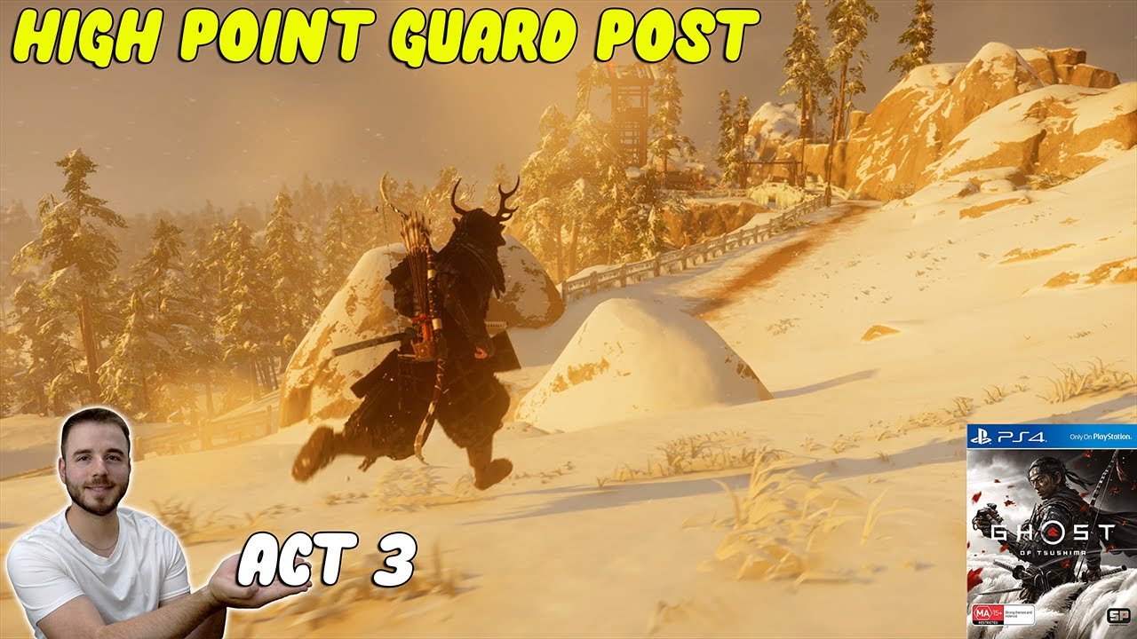 High Point Guard Post | GHOST OF TSUSHIMA | Act 3 | PS4 Pro (detorio)