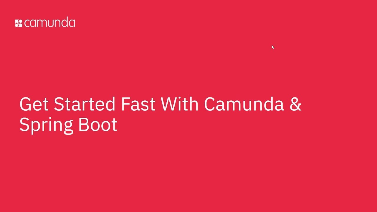 Get Started With Camunda and Spring boot