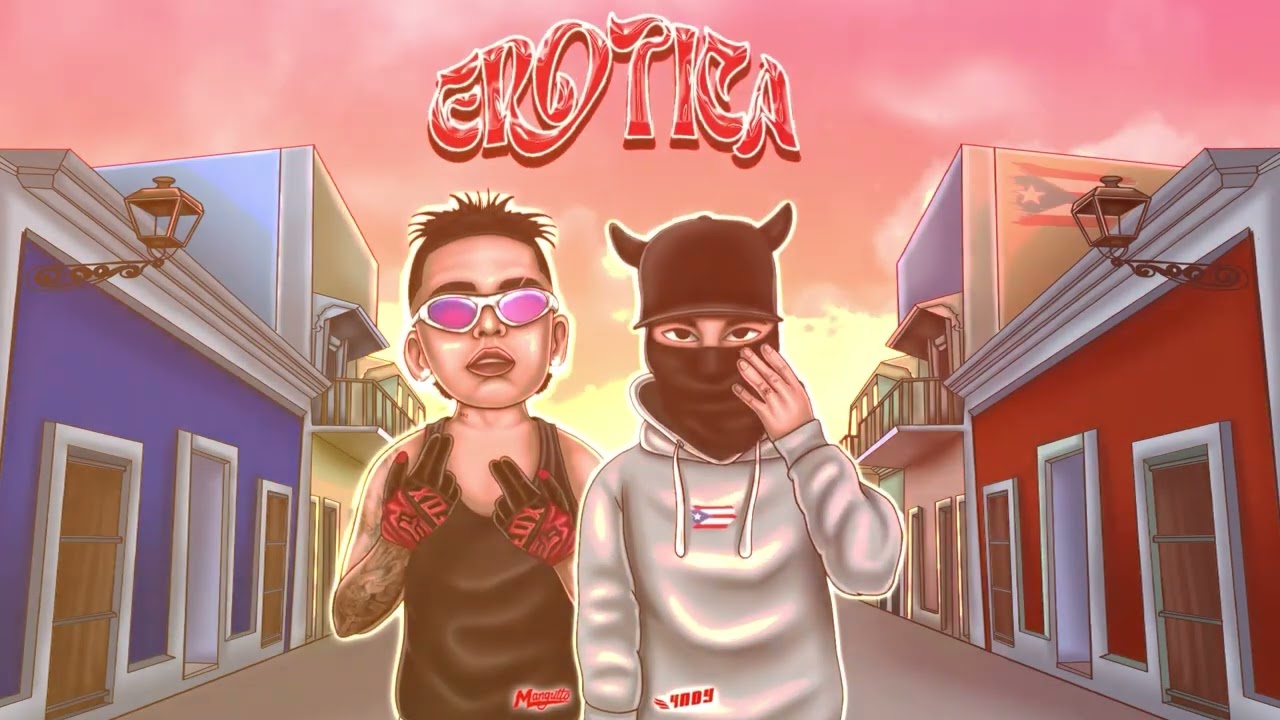 Manguito ✘​⁠ 4NDY - Er&oacute;tica | (Guaracha & Dutch flyte 2025)