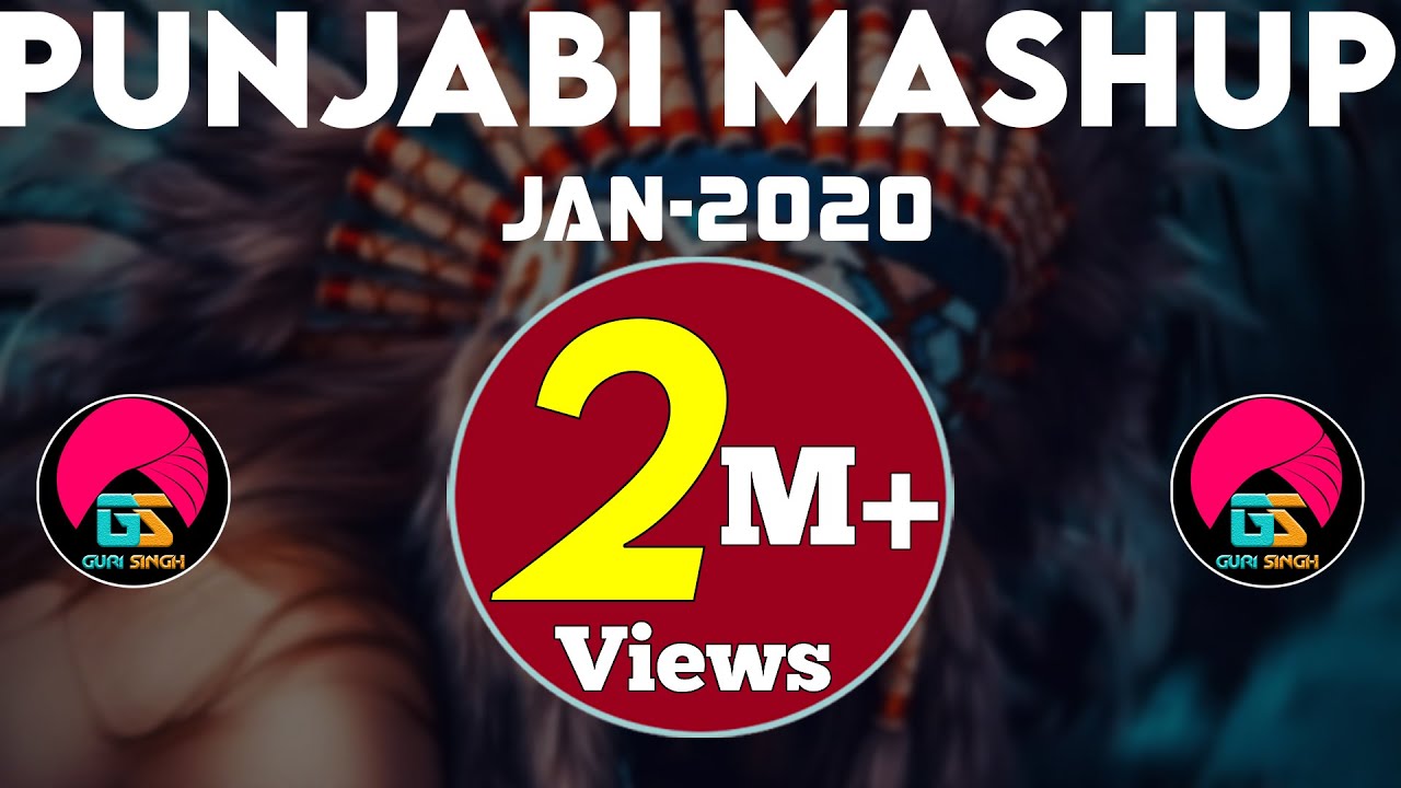 Punjabi Mashup #11 | January 2020 | Latest Song | Lahoria Production | Guri Singh | 320 Kbps  FHD