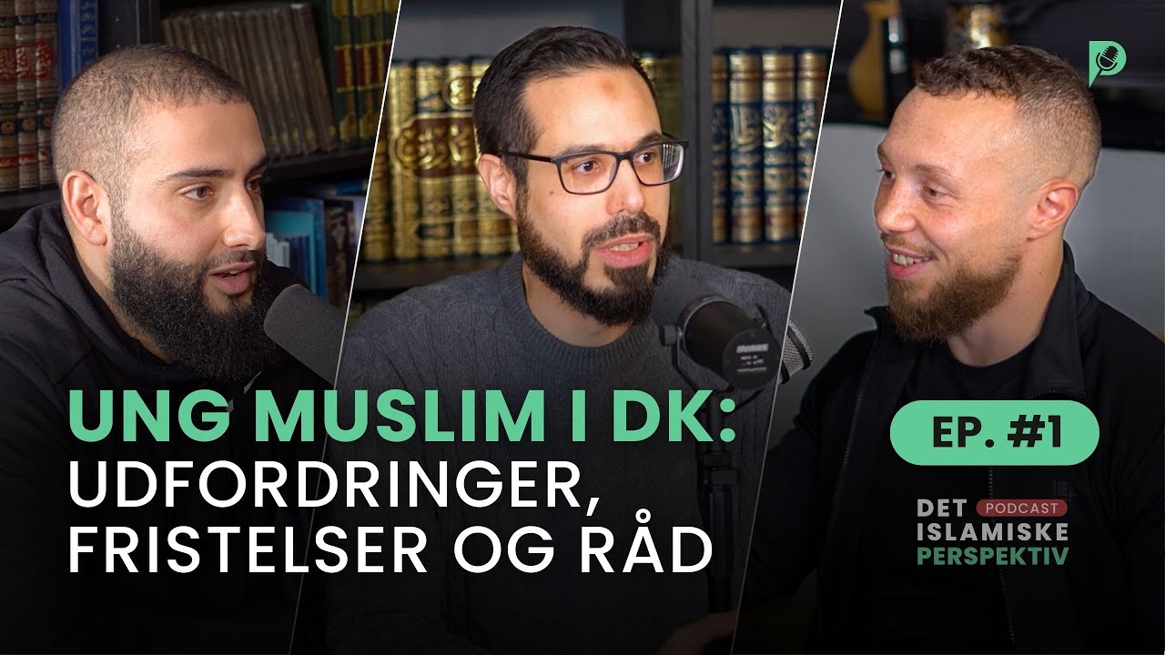 Episode #1: Ung muslim i DK: Udfordringer, fristelser og råd #dippodcast #islam #muslimer #danmark