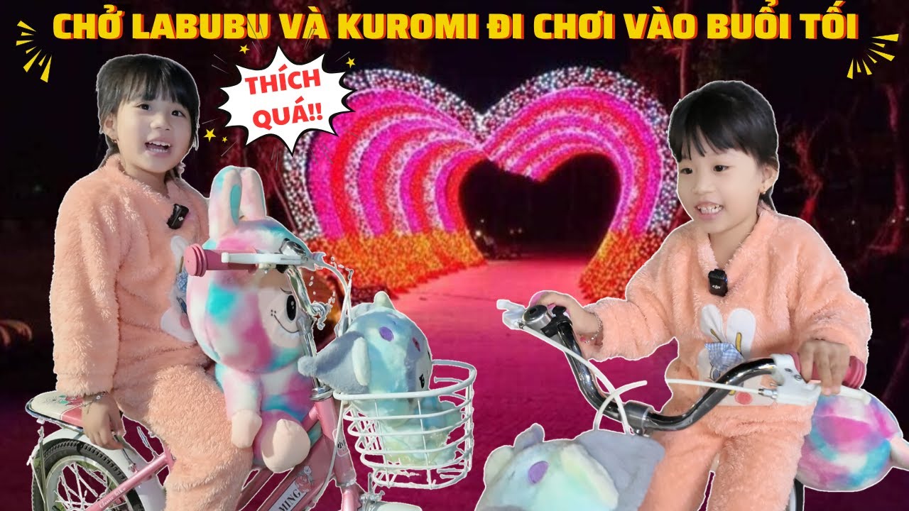 Em MiMi Lần Đầu Chở Kuromi Và LaBuBu Đi Chơi Vào Buổi Tối Bằng Xe Đạp Vui Quá Là Vui