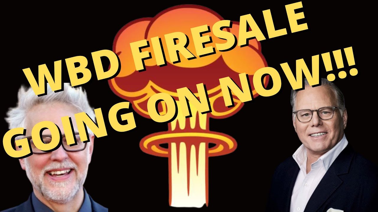 Breaking WBD is in the midst of a fire sale!! - WB HATES money!!