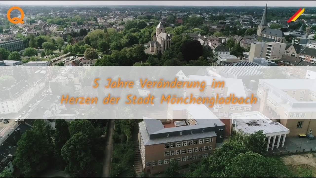 5 Jahre Gladbach Westend - Veränderungen im Herzen unserer Stadt!