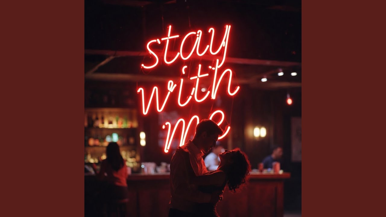 Stay with me
