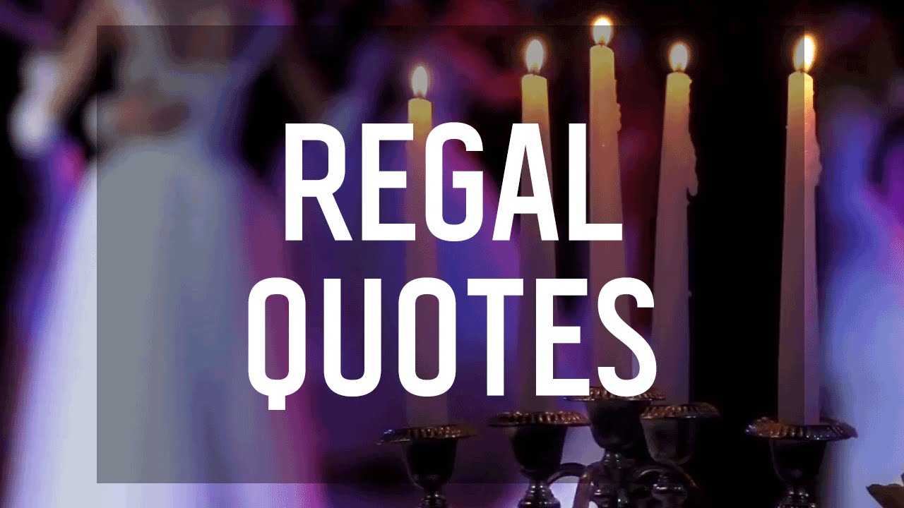 8 Regal Quotes from YA Books
