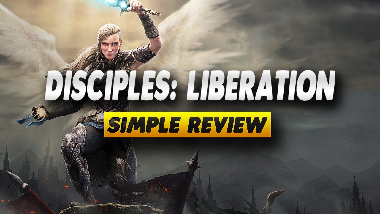 Disciples Liberation Review - Simple Review