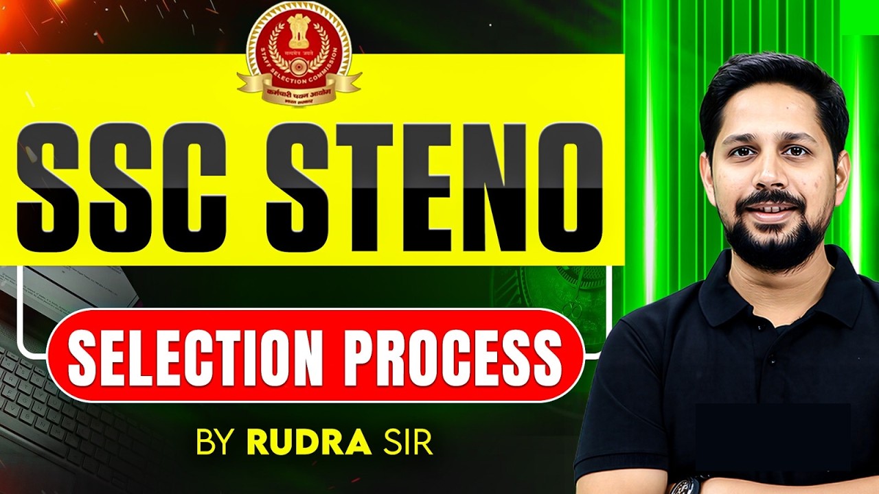 SSC STENOGRAPHER VACANCY 2026 | SSC STENO SELECTION PROCESS 2026 | STENO BY RUDRA SIR