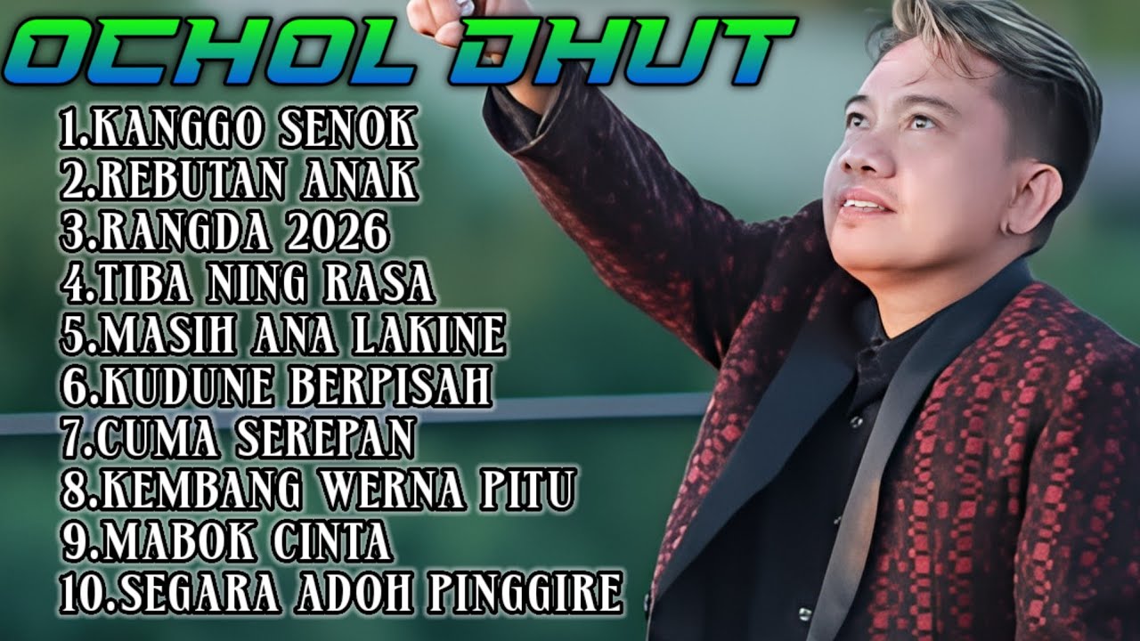 REBUTAN ANAK - KANGGO SENOK ||FULL ALBUM OCHOL DHUT TERBARU 2026 POPULER PILIHAN ‼️