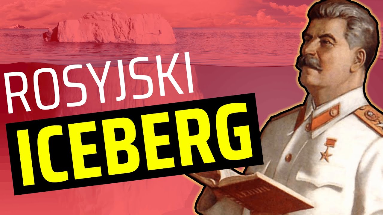 ROSYJSKI ICEBERG WYJAŚNIONY