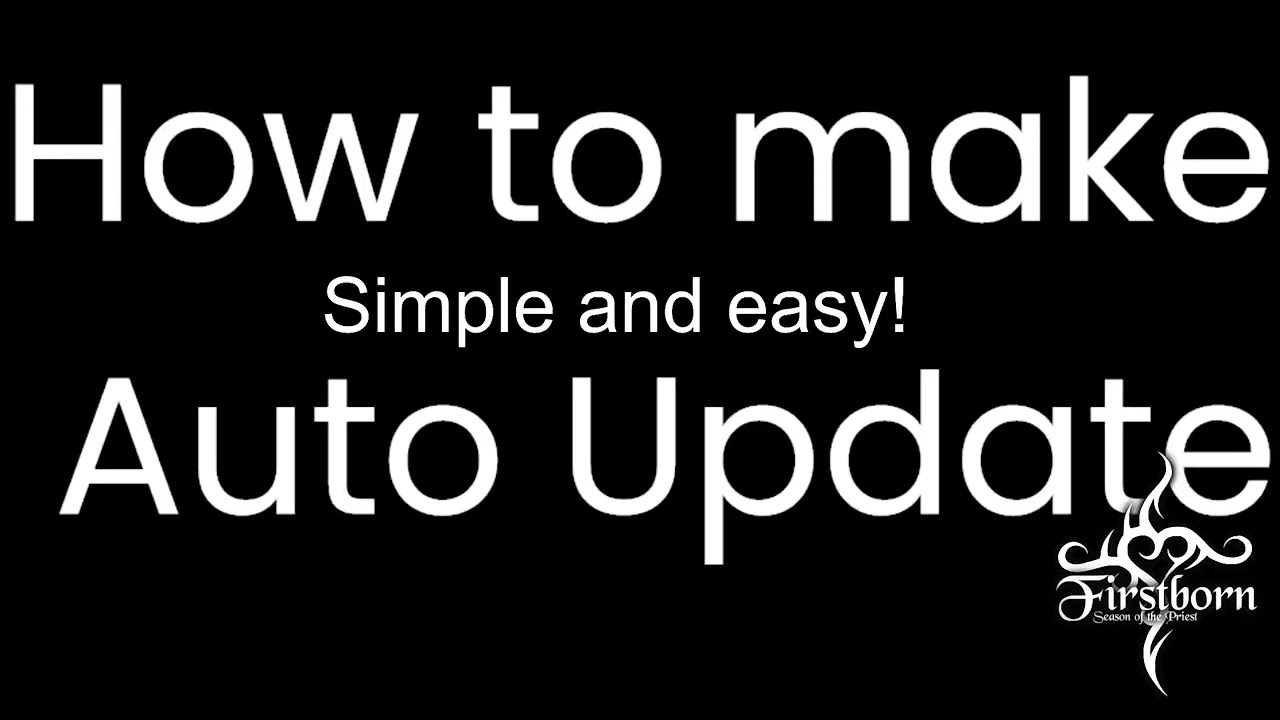 How to Auto-Update your game!