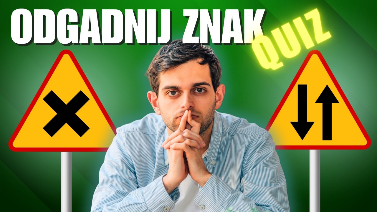 [QUIZ] Wybierz znak drogowy