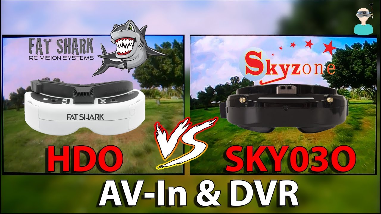 Skyzone SKY03O Vs. Fatshark HDO - Screen & DVR AV-In Comparison