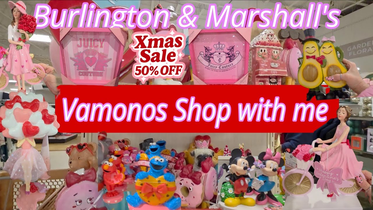 VAMONOS SHOP WITH ME | BURLINGTON VIRAL VALENTINE FNDS & MARSHALLS HOLIDAY CLEARENCE🏷️