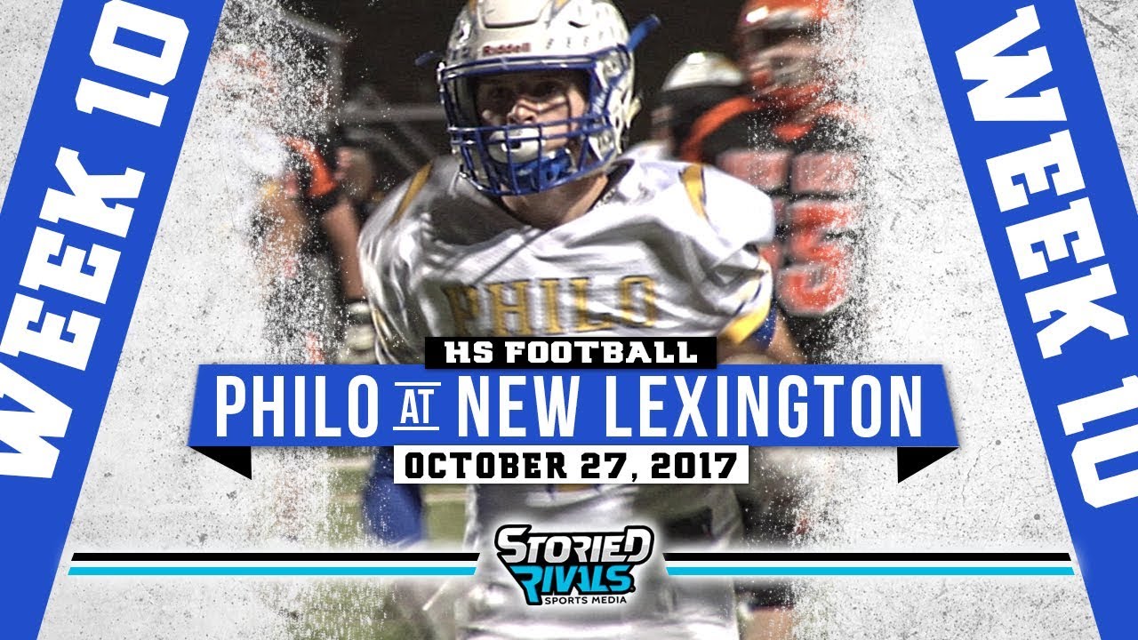 HS Football | Philo at New Lexington [10/27/17]