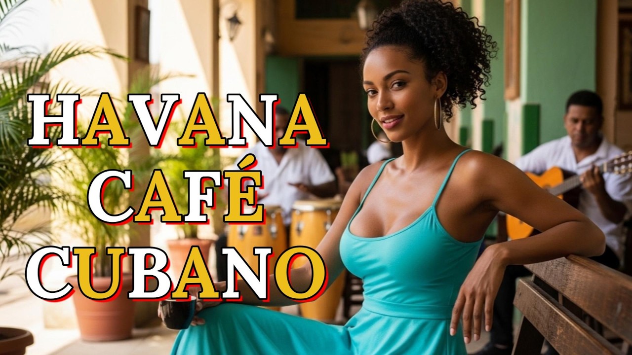 Havana Soul Club 🌙 Son Cubano, Cha Cha & Vintage Jazz  Old Havana Late Night Mood