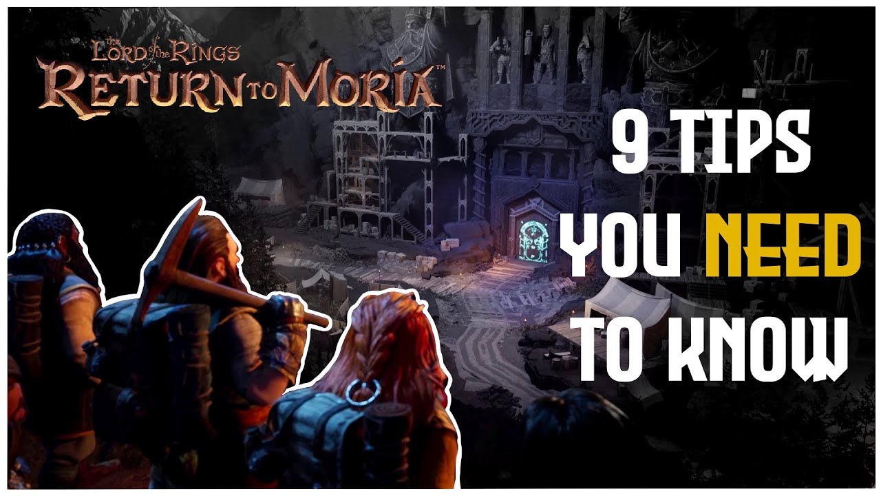 9 Tips you should know before entering RETURN TO MORIA