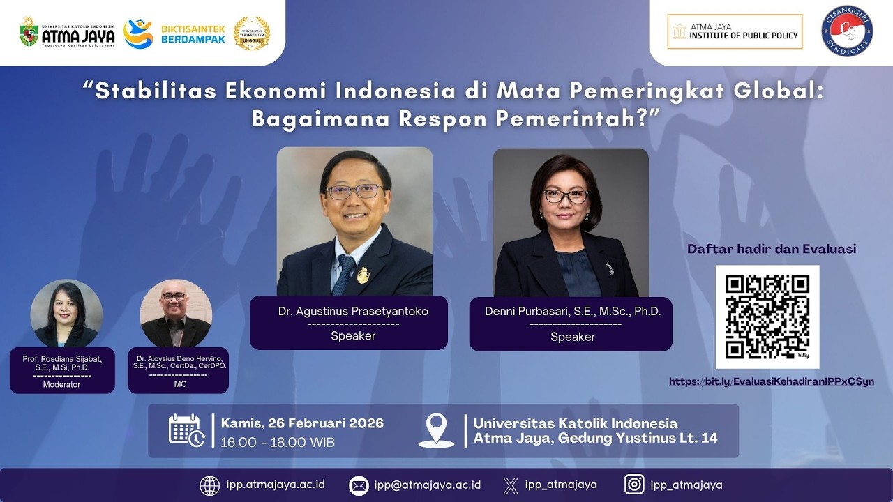 Seminar Publik Stabilitas Ekonomi Indonesia di Mata Pemeringkat Global: Bagaimana Respon Pemerintah?
