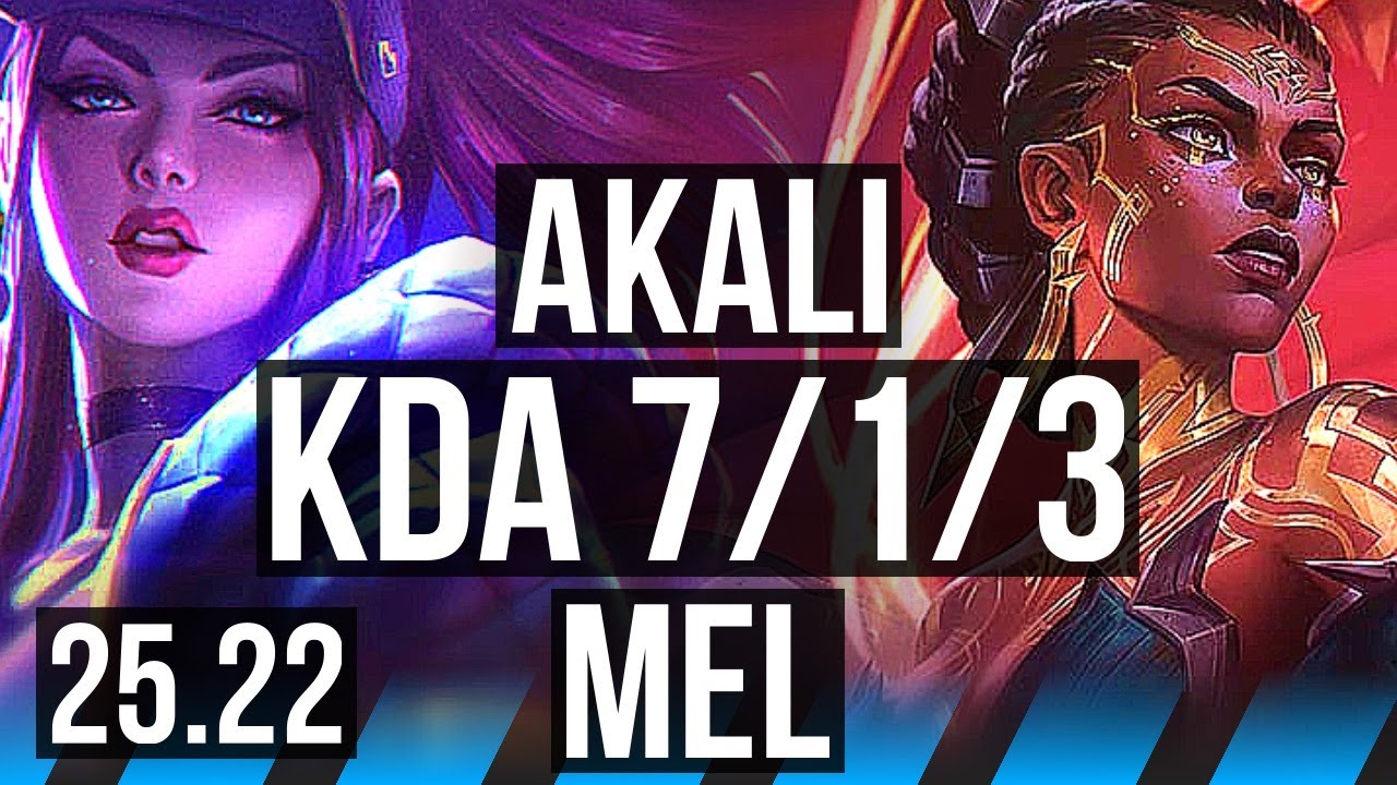 AKALI vs MEL (MID) | 7/1/3 | KR Master | 25.22