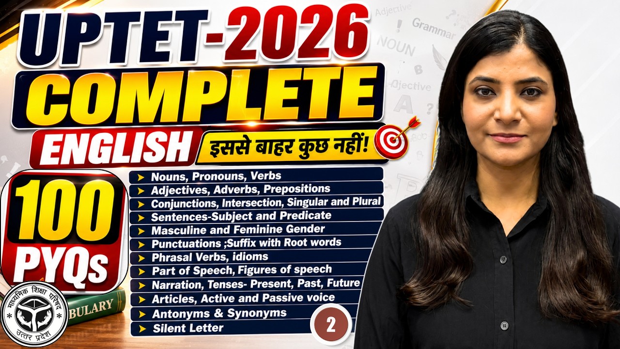 UPTET-2026 ENGLISH COMPLETE MARATHON PART-2 ALL TOPICS  WITH PYQs ENGLISH FOR UPTET  #uptet2026