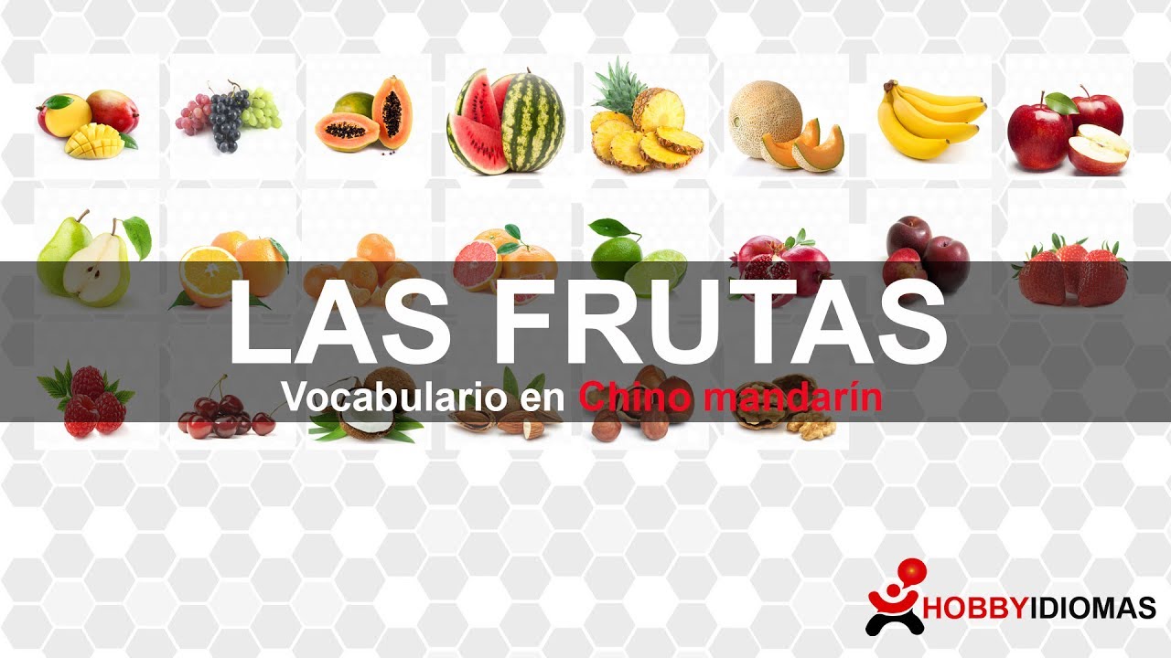 Las frutas - Chino mandarín