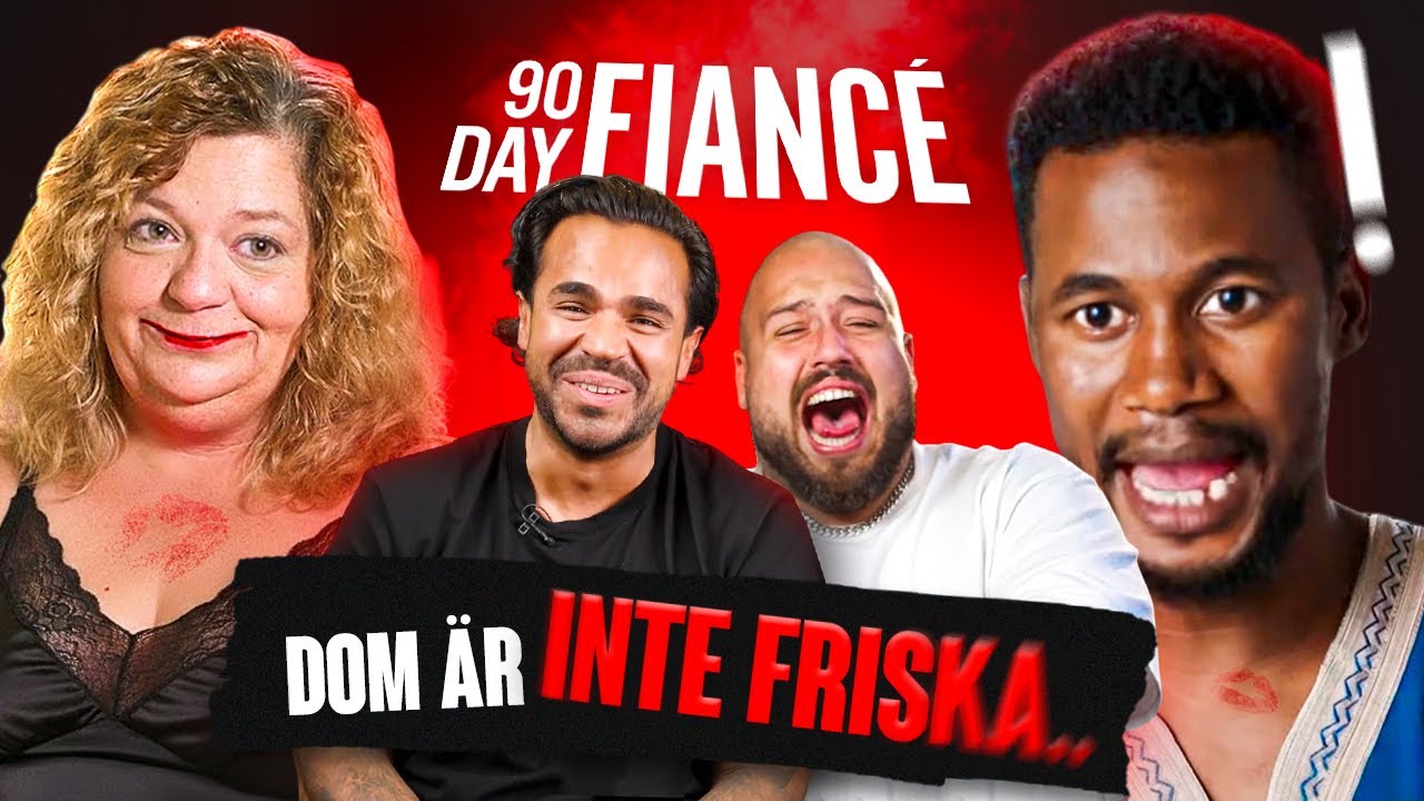 DET ÄR KONSTANT DRAMA | 90 DAYS FIANCÉ