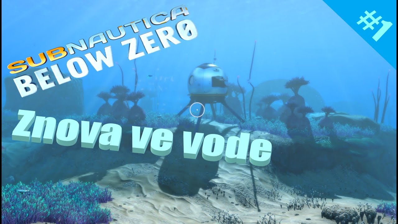 Subnautica Below Zero #1