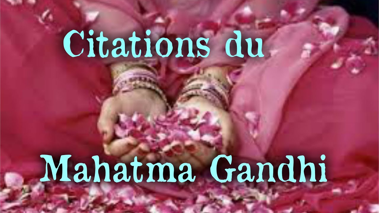 Citations du mahatma Gandhi