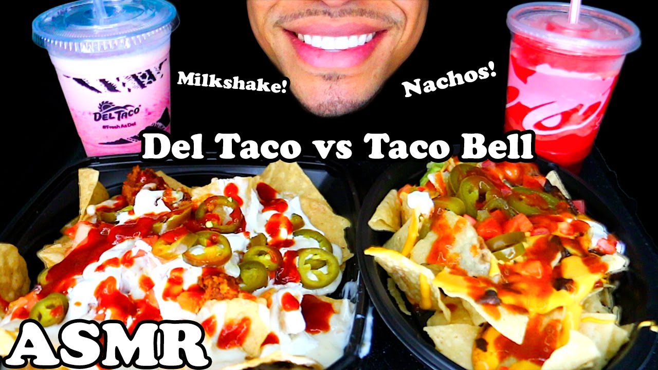 ASMR TACO BELL VS DEL TACO LOADED NACHO BELL GRANDE NACHOS MUKBANG STRAWBERRY MILKSHAKE FREEZE DRINK