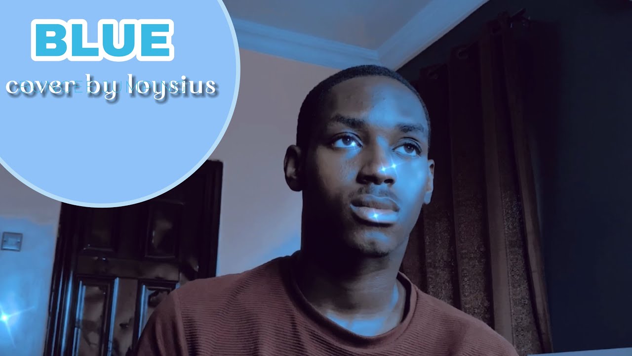 BLUE - Billie Eilish (Cover by Loysius)