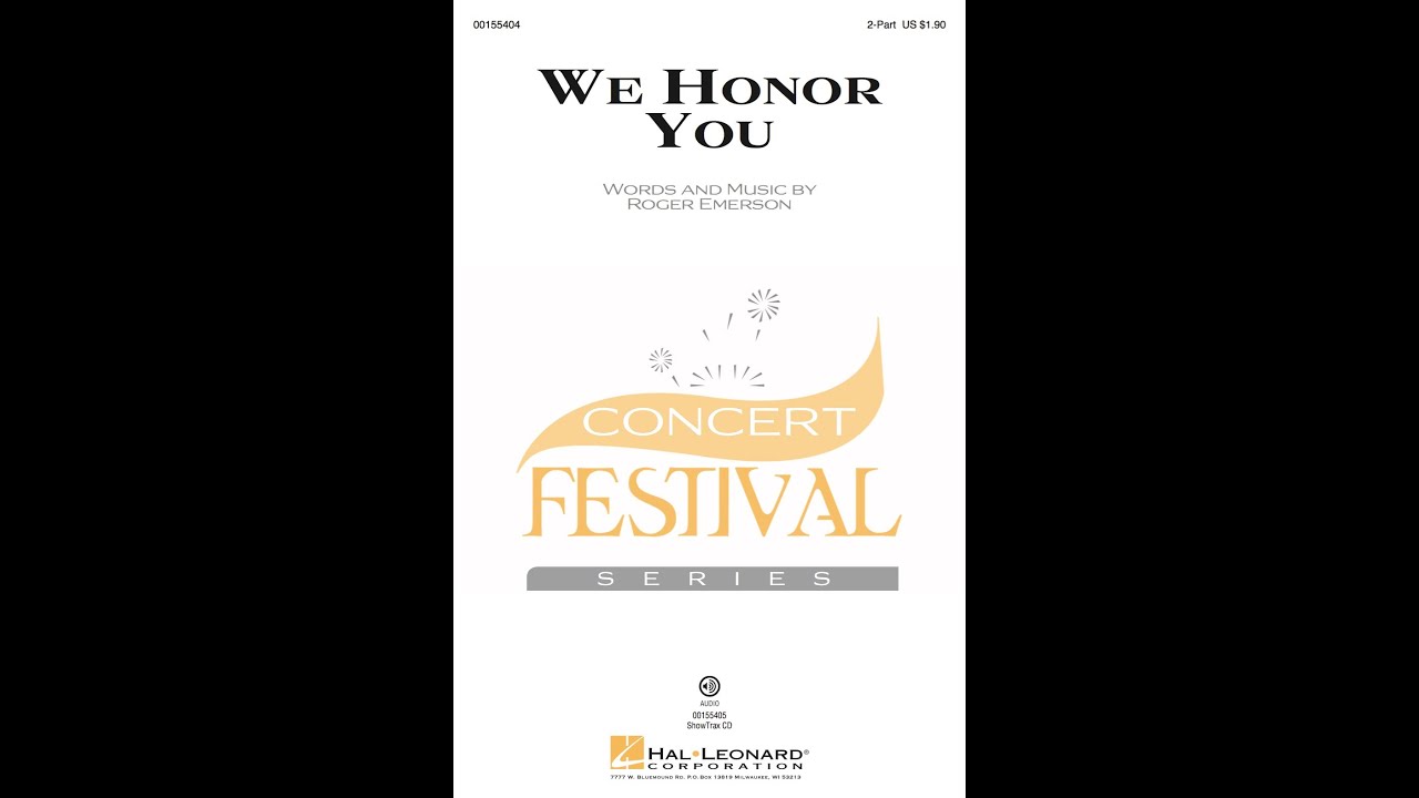 We Honor You (2-Part Choir) - by Roger Emerson