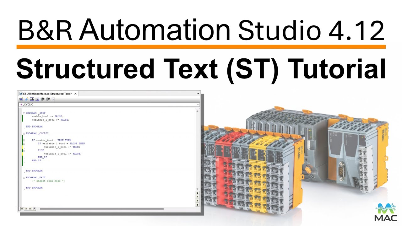 Tutorial | B&R Automation | Structured Text (ST) in Automation Studio 4.12