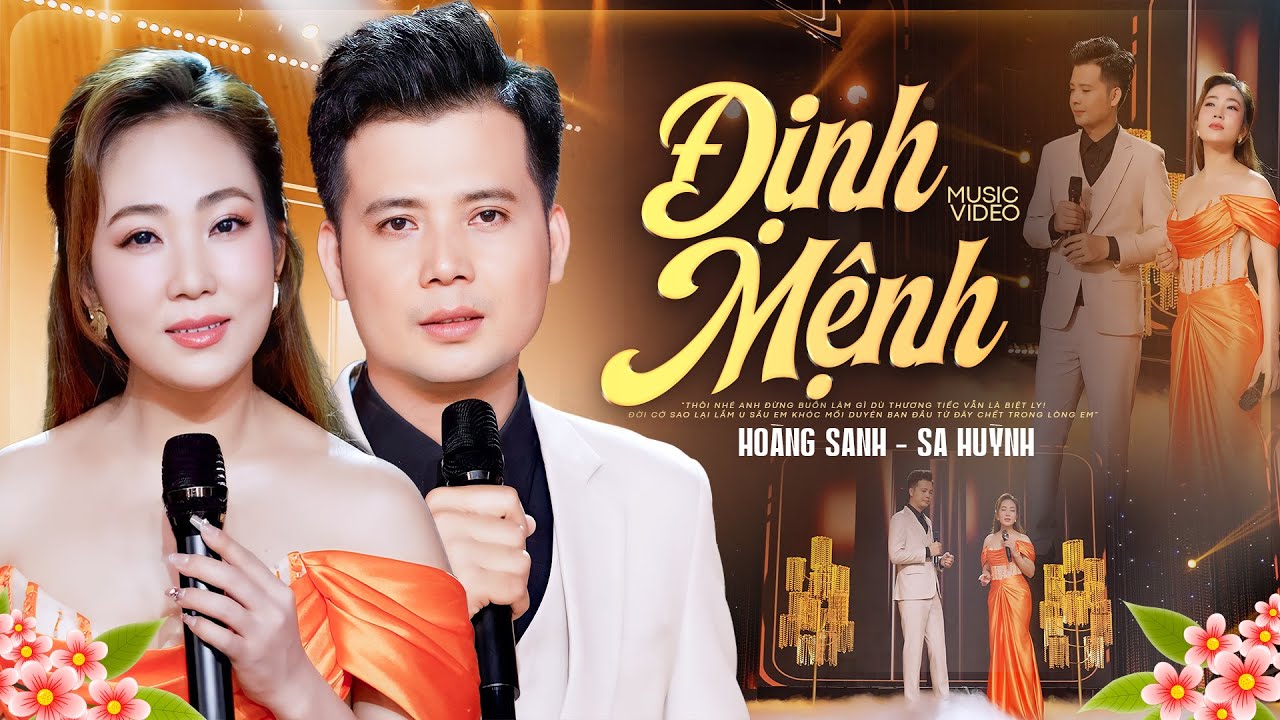 Định Mệnh - Hoàng Sanh ft Sa Huỳnh | Tuyệt Đỉnh Song Ca Hay Nhất 2025 OFFICIAL MV