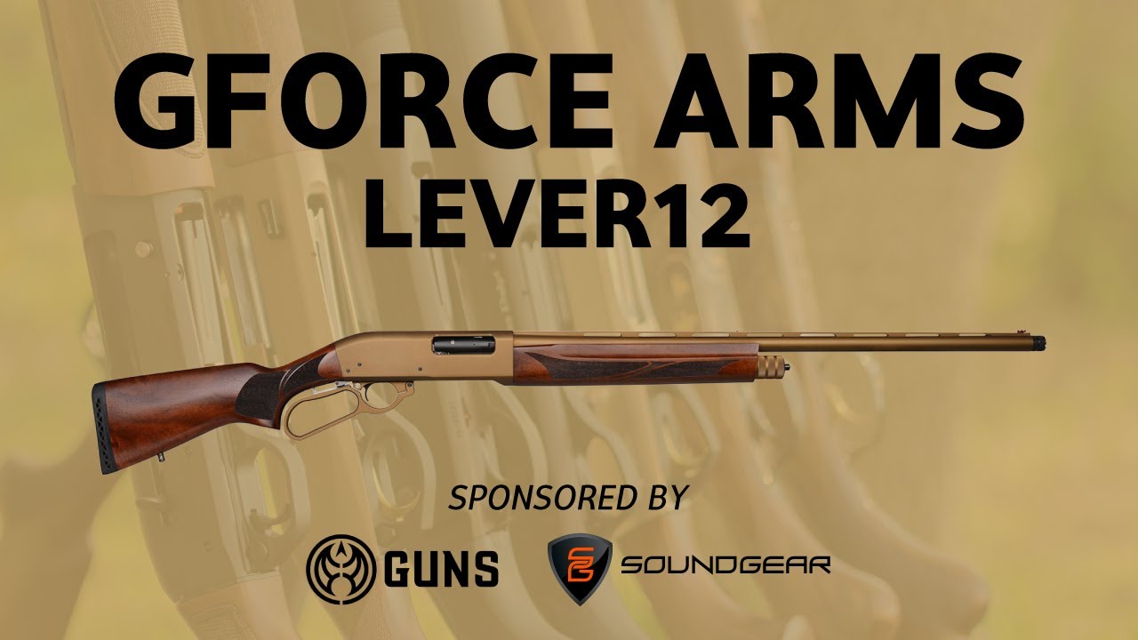 2025 Shotgun Showcase: GFORCE ARMS Lever12