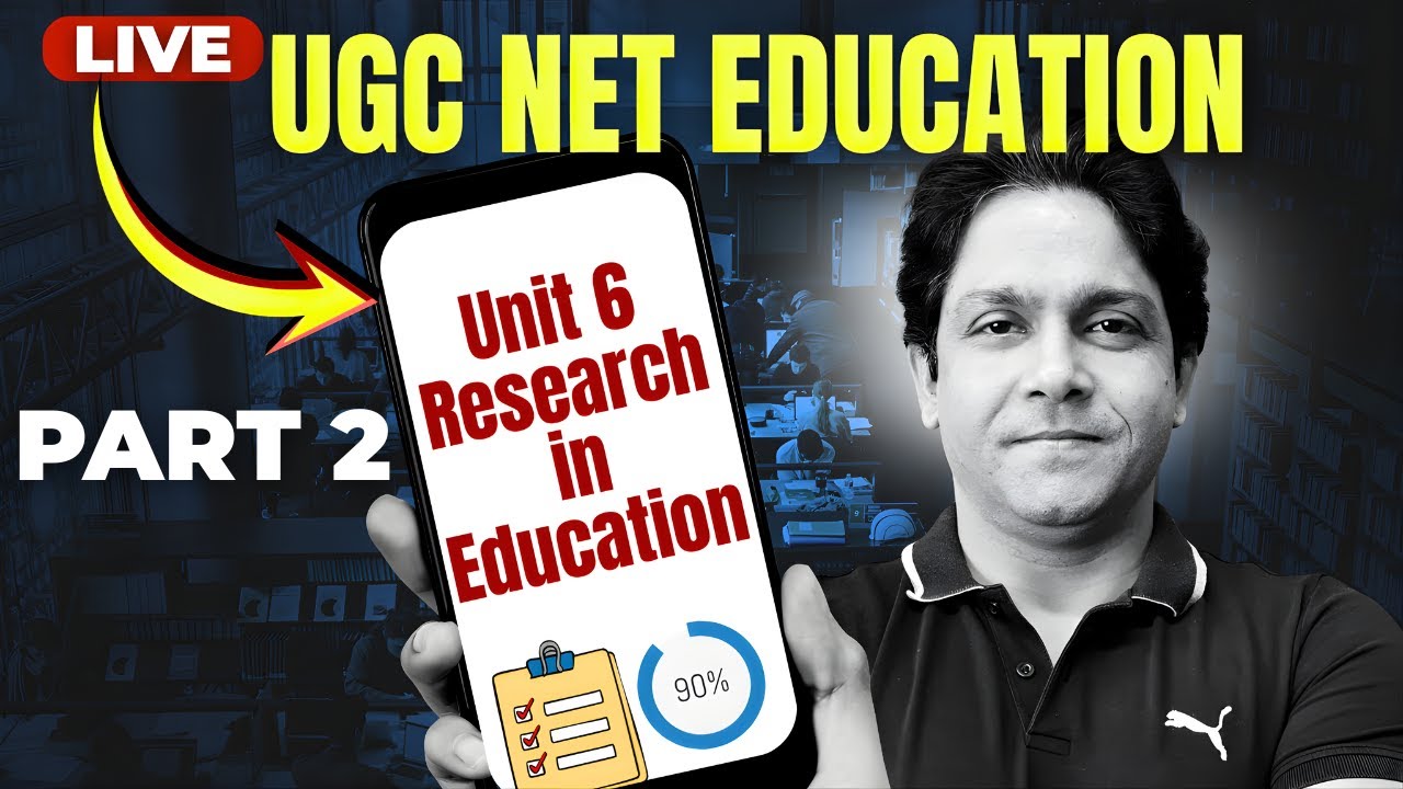 UGC NET Education Unit 6 | Research in Education (Most Important Topics) #ugcneteducation