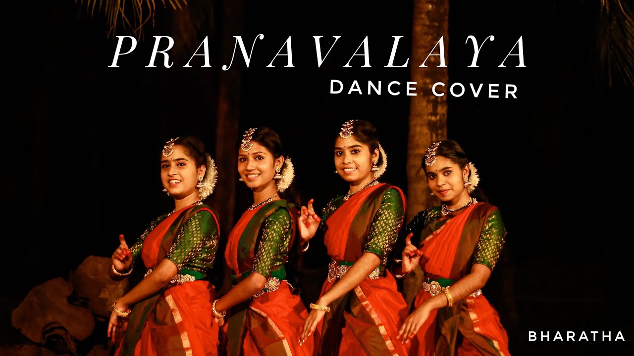 PRANAVALAYA DANCE COVER | Shyam Shingha Roy | BHARATHA