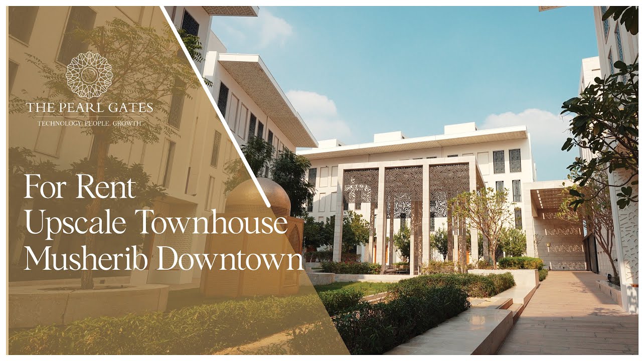 For Rent | Luxurious 6-Bedroom Townhouse | Exclusive Living | Msheireb Downtown | The Pearl Gates